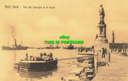 R606754 Port Said. Vue De Lesseps Et Le Quai. Serie 208. Cairo Postcard Trust - Wereld