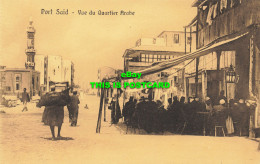 R606757 Port Said. Vue Du Quartier Arabe. Serie 208. Cairo Postcard Trust - Wereld