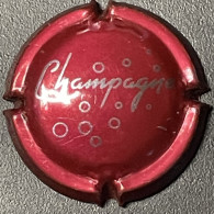 152 - Générique 610 - Champagne, Bulles, Bordeaux Clair (côte 1,5 €) Capsule De Champagne - Autres & Non Classés