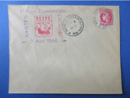 Marcophilie - Enveloppe - France - 1° Foire Commerciale Nantes Libération - 7 Avril 1946 - 1921-1960: Periodo Moderno