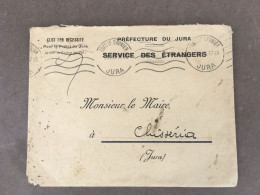 Enveloppe Oblitérée / Préfecture Du Jura / Service Des Etrangers / 1938 - Documents Historiques