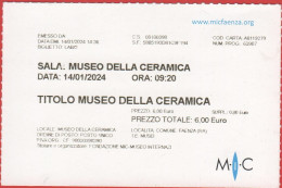 ITALIA - FAENZA - Museo Internazionale Delle Ceramiche (MIC) - Museo Della Ceramica - Biglietto D'Ingresso - Usato - Tickets D'entrée