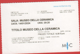 ITALIA - FAENZA - Museo Internazionale Delle Ceramiche (MIC) - Museo Della Ceramica - Biglietto D'Ingresso - Usato - Tickets - Entradas