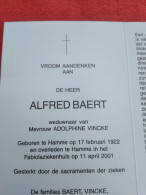 Doodsprentje Alfred Baert / Hamme 17/2/1922 - 11/4/2001 ( Adolphine Vincke ) - Godsdienst & Esoterisme