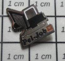 512H Pin's Pins / Beau Et Rare / MARQUES / ENGIN BTP TRAVAUX PUBLICS PELLETEUSE PEL-JOB - Markennamen