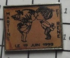 SP11 Pin's Pins / Beau Et Rare / AUTRES / MARIAGE MARTINE ET RENE 19 JUIN 1993 - Autres & Non Classés