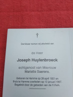 Doodsprentje Joseph Huylenbroeck / Hamme 26/4/1921 - 12/1/1997 ( Mariette Saerens ) - Religión & Esoterismo