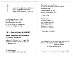 Doodsprentje  Pastoor / Priester : Neerpelt - Weert ( Nederland ) : Z.E.H. Frans ( Sooi ) Willems . - Godsdienst & Esoterisme