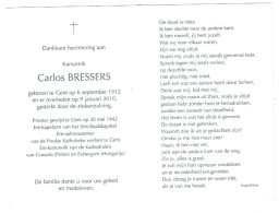 Doodsprentje  Pastoor / Priester :  Gent - E.H Kanunnik Carlos Bressers . - Religión & Esoterismo
