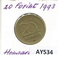 20 FORINT 1993 HONGRIE HUNGARY Pièce #AY534.F.A - Hungría