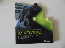 LE VOYAGE S AFFICHE J-P. CARACALLA 2005 FITWAY - Autres & Non Classés