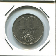 10 FORINT 1972 HUNGARY Coin #AR582.U.A - Hungary