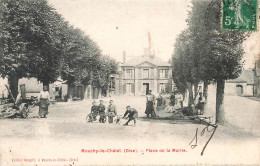 MOUCHY Le Châtel - Place De La Mairie - VENTE DIRECTE X - Autres & Non Classés