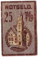 25 PFENNIG 1919 Stadt SAARBRÜCKEN Rhine DEUTSCHLAND Notgeld Papiergeld Banknote #PL860 - [11] Emisiones Locales