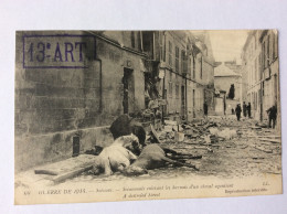 Guerre De 1914 - SOISSONS : Soissonnais Enlevant Les Harnais D'un Cheval Agonisant - L.L - écrite 20 Janvier 1915 - Weltkrieg 1914-18