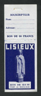 Bon De Nécessité "Bon De 50 Francs (avec Souche) Pour La Consécration De La Basilique De Lisieux 1954" Normandie - Monetari / Di Necessità