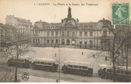 92 CLICHY AE#DC982 LA MAIRIE ET LA STATION DES TRAMWAYS - Clichy