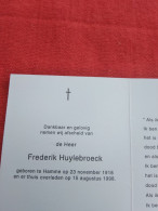 Doodsprentje Frederick Huylebroeck / Hamme 23/11/1918 - 15/8/1998 - Godsdienst & Esoterisme