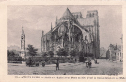 Ancien PARIS -  Abside De L'église Notre Dame En 1850 Avant La Reconstitution De La Fleche - Other & Unclassified