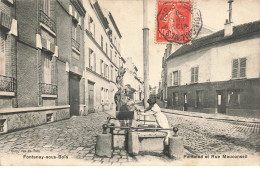 94 FONTENAY SOUS BOIS AH#AL00856 FONTAINE ET RUE MAUCONSEIL - Fontenay Sous Bois