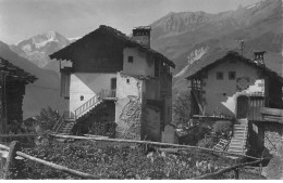 SUISSE AM#DC114 VAL D HERENS PIGNE D AROLLA MAISON VALAISANNES  A LA SAGE - Sonstige & Ohne Zuordnung