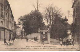 39 SALINS LES BAINS AL#AL001017 RUE DE LA LIBERTE ET ENTREE DE L ETABLISSEMENT THERMAL - Andere & Zonder Classificatie