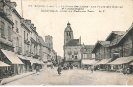 37 TOURS AL#AL00991 LA PLACE DES HALLES LES TOURS DE L HORLOGE ET CHARLEMAGNE - Tours