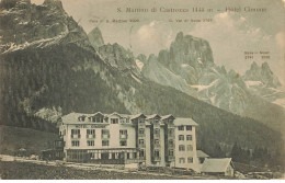 ITALIE AM#DC182 S MARTINO DI CASTROZZA HOTEL CIMONE - Altri & Non Classificati