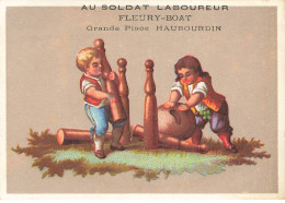 CHROMOS AO#AL000447 MAGASIN AU SOLDAT LABOUREUR FLEURY BOAT LILLE ENFANTS JOUANT AVEC DES QUILLES GEANTES - Sonstige & Ohne Zuordnung