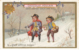 CHROMOS AO#AL000257 CHOCOLAT POULAIN QUEL AFFREUX TEMPS - Poulain