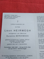 Doodsprentje Leon Heirwegh / Hamme 7/10/1916 Dendermonde 13/9/1998 ( Suzanne Berckmoes ) - Religión & Esoterismo