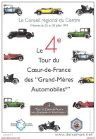 Voiture, Le 4 éme Tour Du Coeur De France Des Grand Mères Automobiles 1994 - Otros & Sin Clasificación