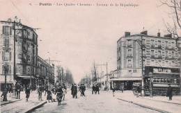 Pantin - Les Quatre Chemins - Avenue Republique - Tramway - CPA °J - Pantin