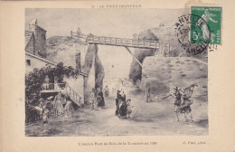 GRANVILLE - Le Vieux Granville - L'ancien Pont De Bois De La Tranchée En 1840 - Granville