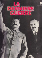 La Derniere Guerre - Editions Atlas - N° 9 - 1900 - 1949