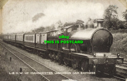 R608003 L. And N. W. Up Manchester Luncheon Car Express. London And North Wester - Otros & Sin Clasificación