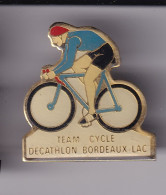 Pin's Téam Cycle Décathlon Bordeaux-Lac Réf 8396 - Cycling