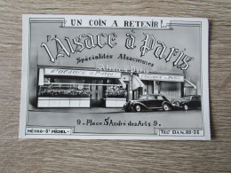 75 L'ALSACE A PARIS RESTAURANT SPECIALITES ALSACIENNES VOITURES ANCIENNES - Cafés, Hôtels, Restaurants