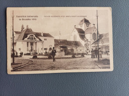 EXPOSITION DE BRUXELLES 1910 VUE  PALAIS ALLEMAND AVEC RESTAURANT KAISERHOF - Weltausstellungen