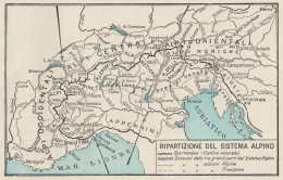 Italia - Ripartizione Del Sistema Alpino - Mappa D'epoca - 1934 Old Map - Carte Geographique