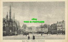 R609133 Nordfrankreich. Grand Place In Roubaix - Mondo