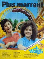 Publicité De Presse ; Parc D'attractions Walibi - Publicidad