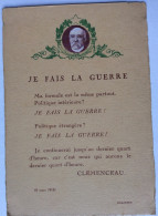 CLEMENCEAU - Je Fais La Guerre... 8 Mars 1918 - Coquemer Paris - Personen