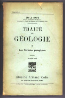 Emile Haug. Traité De Géologie. 3 Tomes. 1930 - 18 Ans Et Plus