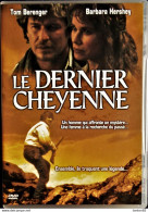 Le Dernier Cheyenne - Tom Berenger - Barbara Hershey . - Western / Cowboy