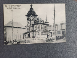 EXPOSITION DE BRUXELLES 1910  PAVILLON DE LA VILLE DE LIEGE - Mostre Universali