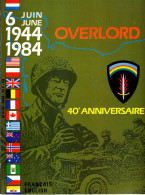 OVERLORD - 40 ° Anniversaire - Ohne Zuordnung