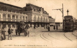 LYON GARE DES BROTTEAUX LA STATION DE TRAMWAYS - Other & Unclassified