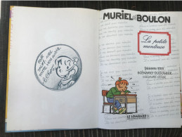 Muriel Et Boulon 2 La Petite Menteuse EO DEDICACE BE Lombard 09/1996 Dugomier Ers (BI2) - Dedicados