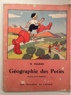 Histoire De France Enfantine + Géographie Des Petits (Editions De L'Ecole) - Bücherpakete